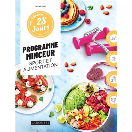 Programme minceur : sport et alimentation