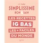 Simplissime, Les recettes IG bas les plus faciles du monde