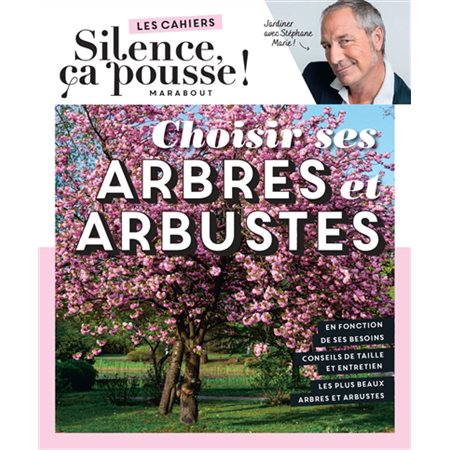 Choisir ses arbres et arbustes