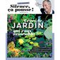 Créez le jardin qui vous ressemble !