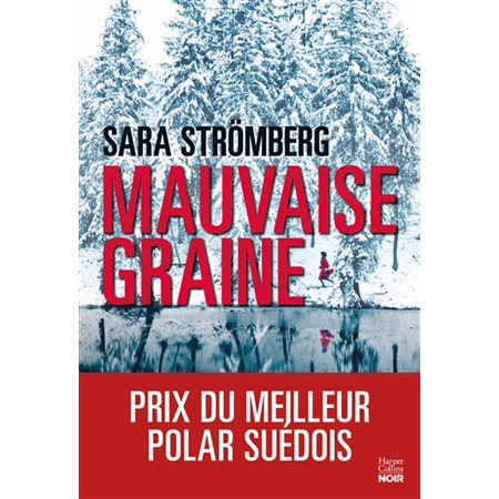 Mauvaise graine