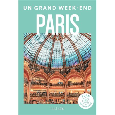 Un grand week-end à Paris