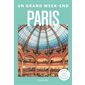 Un grand week-end à Paris