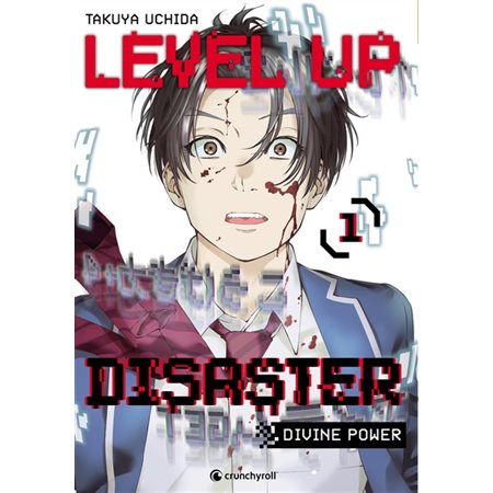 Level up disaster #1 Divine power