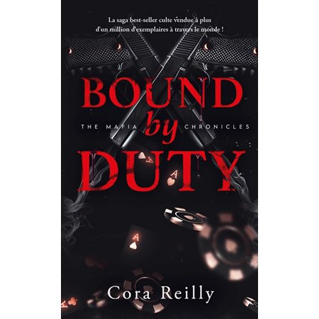 The mafia chronicles #2 Bound by duty