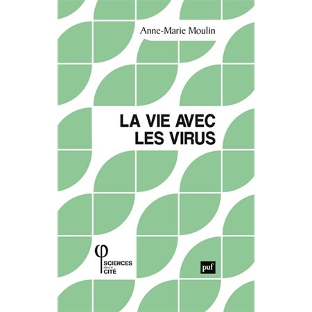 La vie avec les virus, Sciences dans la cité