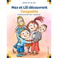 Max et Lili découvrent l'empathie