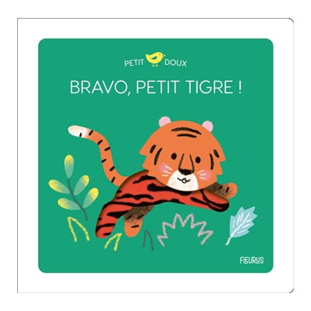 Bravo, petit tigre !