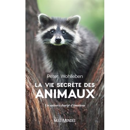 La vie secrète des animaux