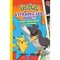 Pokémon : Attrapez-les… QUOI?!