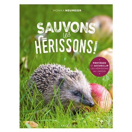 Sauvons les hérissons !