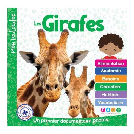 Les Girafes, Mon Louloudoc