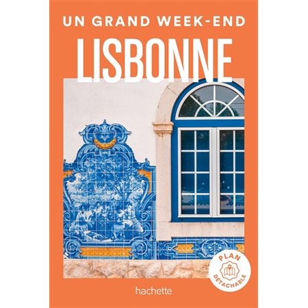 Un grand week-end à Lisbonne