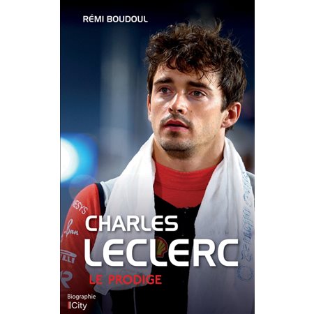 Charles Leclerc : le prodige