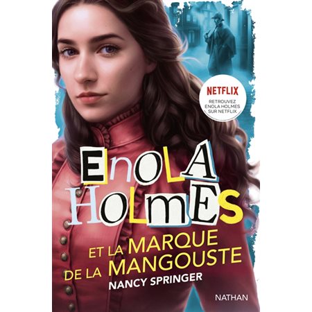 Enola Holmes et la marque de la mangouste