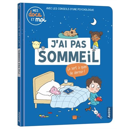 J'ai pas sommeil : ça sert à quoi de dormir ?