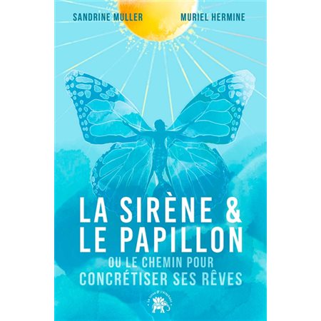 La sirène & le papillon