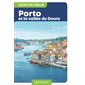 Porto et la vallée du Douro, Guides Gallimard. Géoguide. Coups de coeur