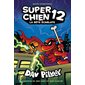 Super Chien #12 La bête écarlate