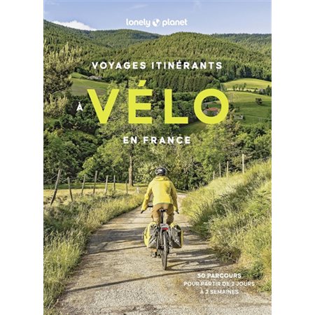 Voyages itinérants à vélo en France