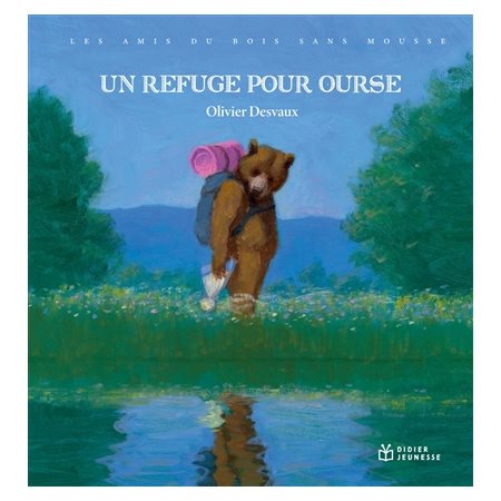 Un refuge pour Ourse