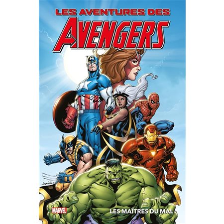 Les aventures des Avengers, Les maîtres du mal