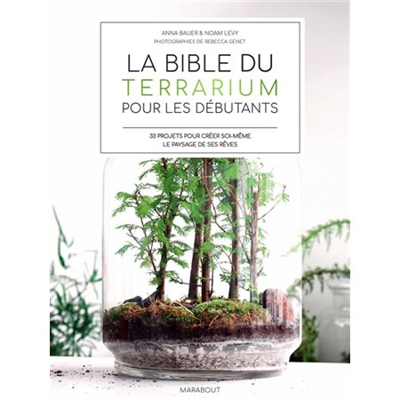 La bible du terrarium pour les débutants