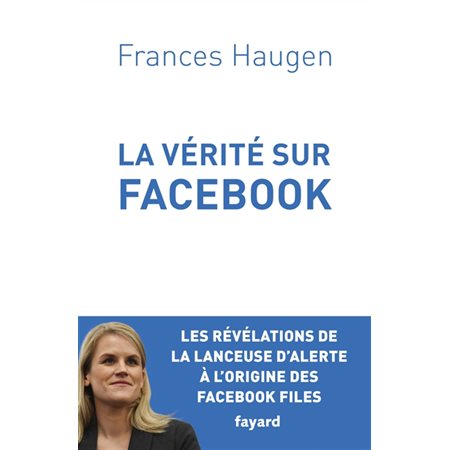 La vérité sur Facebook