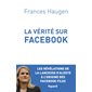 La vérité sur Facebook