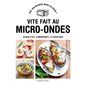 Vite fait au micro-ondes