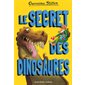 Géronimo Stitton Le secret des dinosaures