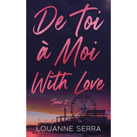 De toi à moi with love #2