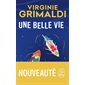 Une belle vie, Le Livre de poche, 37583