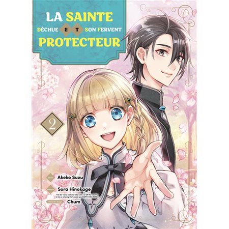 La sainte déchue et son fervent protecteur #2