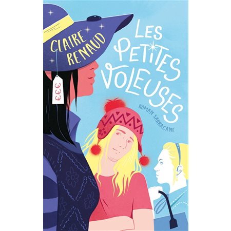 Les petites voleuses