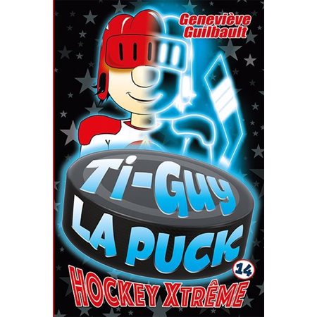 Ti-Guy la puck #14 Hockey Xtrême