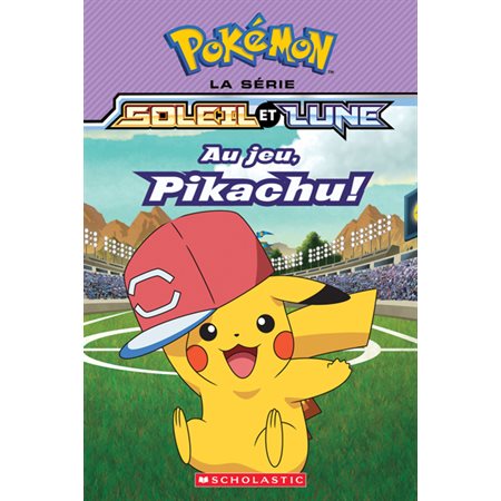 La série Soleil et Lune #5 Au jeu, Pikachu!