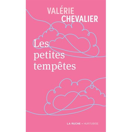 Les petites tempêtes