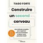 Construire un second cerveau