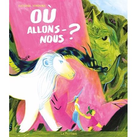 Où allons-nous?