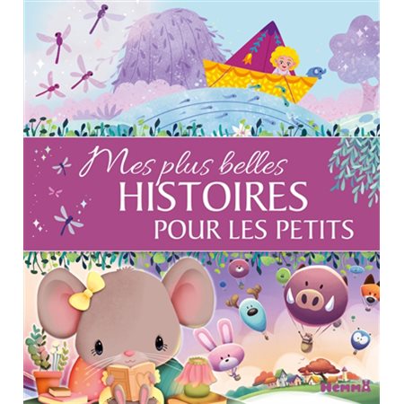 Mes plus belles histoires pour les petits