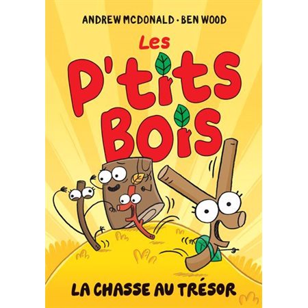 Les P’tits Bois, La chasse au trésor !