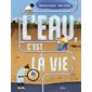 L'eau, c'est la vie