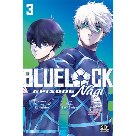 Blue lock : épisode Nagi #3