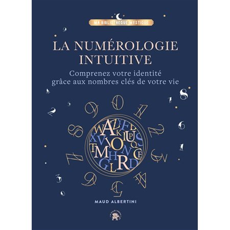 La numérologie intuitive