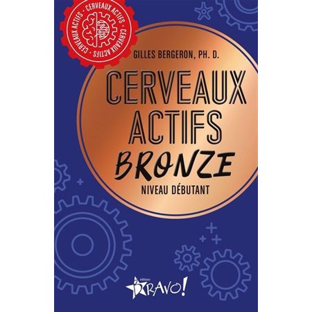 Cerveaux actifs - Bronze