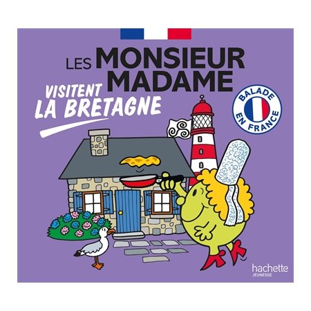 Les Monsieur Madame visitent la Bretagne