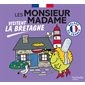 Les Monsieur Madame visitent la Bretagne