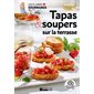 Tapas et soupers sur la terrasse