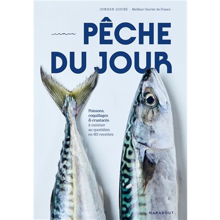 Pêche du jour